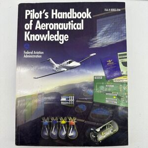FAA Pilots Handbook of Aeronautical Knowledge Aviation Study Guide Book 2009.